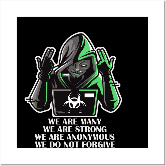 Cyber Security Hackers - We are Anonymous. We are Legion. We do not forgive. Expect us. Wall Art by Cyber Club Tees